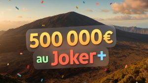 Un réunionnais empoche 500 000 € au Joker+ (8 Mars 2025)